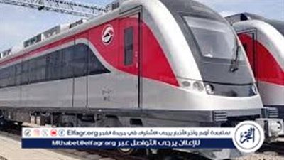 مواعيد مترو الأنفاق خلال شهر رمضان 2024.. اخر قطار 12:30 صباحا