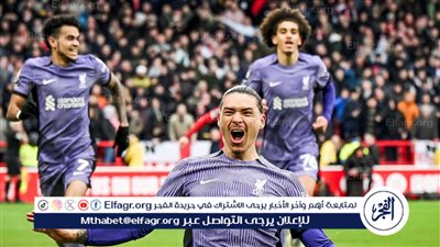 موعد مباراة ليفربول القادمة بعد الفوز أمام نوتنجهام فورست