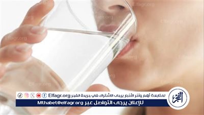 تأثير المياه على نسبة الكوليسترول.. مفاتيح لصحة قلبية