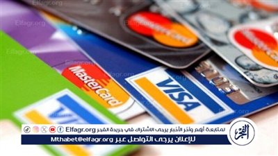 عاجل| تصريح مهم من مصدر مصرفي رفيع مستوى بشأن استخدامات كروت الائتمان بالعملة الأجنبية