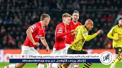 موعد مباراة بوروسيا دورتموند وأيندهوفن في دوري أبطال أوروبا والقنوات الناقلة