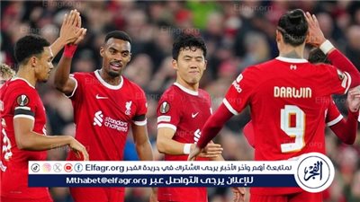 موعد مباراة ليفربول القادمة بعد التأهل إلى ربع نهائي الدوري الأوروبي