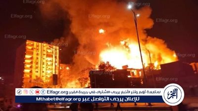 عاجل - نيران وصلت لـ 3 ساعات