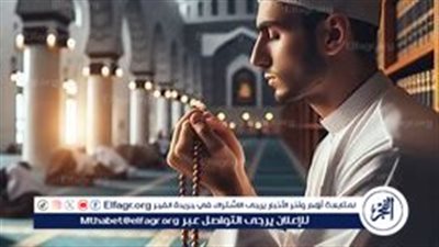 دعاء الإفطار في رمضان..افضل أدعية يوم 9 رمضان 1445