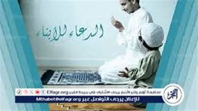 أفضل الدعوات لأطفالك خلال شهر رمضان