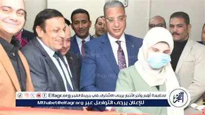 محافظ الفيوم يفتتح أعمال توسعات حضانات الأطفال وجناح إقامة المرضى بمستشفى الشفاء