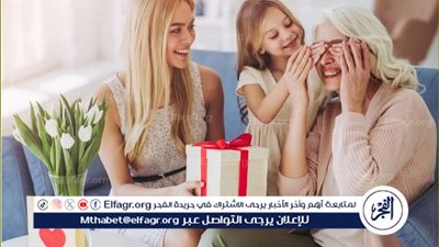 عيد الأم 2024..أفكار هدايا جديدة ورخيصة لست الحبايب