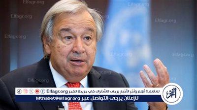 من العريش| جوتيريش يدعو بسرعة وقف إطلاق النار في غزة وضرورة دخول المساعدات