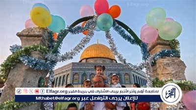 تعرف على موعد ومظاهر عيد الفطر 1445-2024