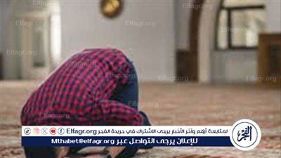 عشر الأواخر في رمضان.. صلاة التهجد وقيام الليل