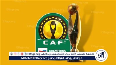 يتصدرها الأهلي وسيمبا.. طواقم تحكيم مباريات إياب ربع نهائي دوري أبطال إفريقيا