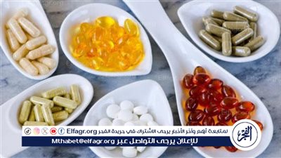 أهمية تناول الفيتامينات.. دعم صحة الجسم والوقاية من الأمراض