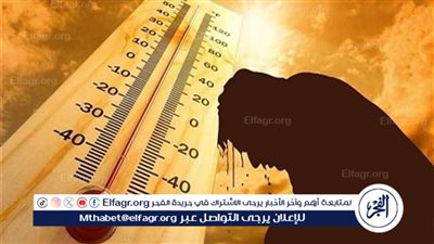الأرصاد تكشف سبب الموجة الحارة التي تشهدها البلاد.. وموعد انخفاض درجات الحرارة (فيديو)