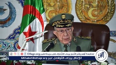 رئيس الأركان الجزائري: العيش في كنف السلم والأمن يستدعي بناء قوة دفاعية رادعة