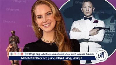 لانا ديل راي كانت الأقرب لغناء أغنية هذا الجزء من أفلام جيمس بوند