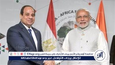 رئيس وزراء الهند يوجه الشكر للرئيس السيسى على تهنئته بفوزه فى الانتخابات التشريعية