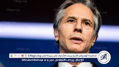 بلينكن يكشف عن موقف إسرائيل وحماس بشأن مقترح بايدن لوقف إطلاق النار