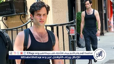 بن بادجلي يواصل تصوير مشاهد مسلسل You في نيويورك