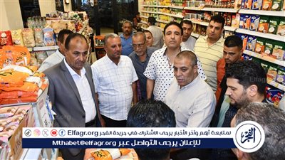 حملات مكثفة على المحال التجارية والمخابز لضبط الأسعار بالفيوم 