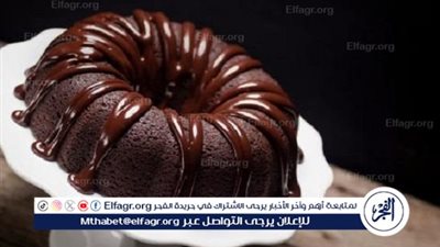 أحسن من المحلات: طريقة عمل كيكة الشوكولاتة اللذيذة