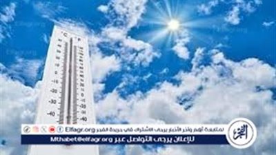 الطقس شديد الحرارة وتحذيرات من أمطار رعدية في بعض المناطق