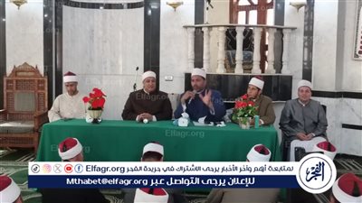 وكيل أوقاف الفيوم يؤكد للأئمة: سنعمل بأقصى ما نملك على أن تكون الأيام القادمة أيام استنارة دينية 