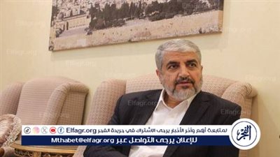 مشعل: واشنطن تخلت عن مقترح 2 يوليو وتلقي اللوم بفشل المفاوضات على 