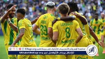 موعد مباراة نانت ضد مونبلييه في الدوري الفرنسي والقنوات الناقلة
