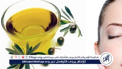 فوائد زيت الزيتون للبشرة: ترطيب وتغذية طبيعية