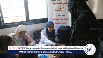 قافلة طبية جامعية بمدينة الفيوم الجديدة ضمن المبادرة الرئاسية 