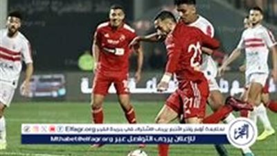 القنوات الناقلة وموعد مباراة الأهلي والزمالك في نهائي السوبر المصري
