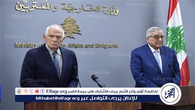 وزير الخارجية اللبناني يبعث برسالة إلى مفوض السياسة الخارجية في الاتحاد الأوروبي