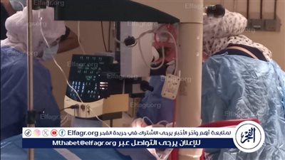 صحة الدقهلية:إجراء 4 عمليات رمد متنوعة بـ