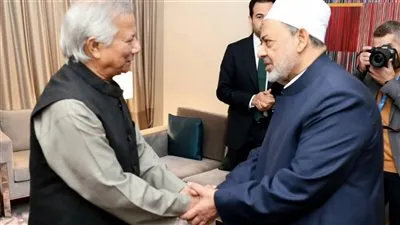 رئيس الحكومة الانتقالية البنجلاديشي لشيخ الأزهر: فتوى الأزهر بشأن 