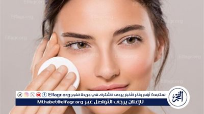 نصائح أساسية للعناية بالبشرة وأشهر الماسكات الطبيعية