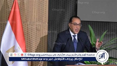 عاجل - التفاصيل الكاملة لـ مؤتمر رئيس الوزراء الصحفي الأسبوعي