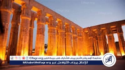 أفضل أماكن الخروجات في الأقصر بأسعار مناسبة لجميع الزوار