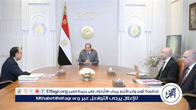 عاجل| السيسي يُصدر توجيهات جديدة لوزير التعليم 