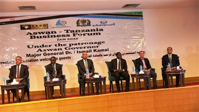 محافظ أسوان يشارك فى فعاليات منتدى الأعمال والإستثمار بين تنزانيا ومصر