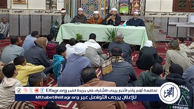أوقاف الفيوم تحيي ذكرى الإسراء والمعراج من مسجد صفر بإدارة مركز جنوب