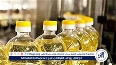 انخفاض أسعار الزيوت عالميًا بنسبة 20%.. هل ينعكس على الأسواق المحلية؟