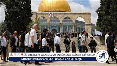 السلطات الإسرائيلية تصدر ما يقارب الـ200 أمر بالإبعاد عن مدينة القدس خلال الشهر الماضي