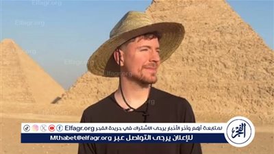 تفاصيل تصوير فيديو مستر بيست في الأهرامات.. متوقع 200 مليون مشاهدة