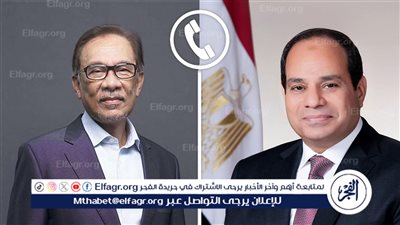 الرئاسة تكشف تفاصيل الاتصال الهاتفي بين السيسي ورئيس وزراء ماليزيا