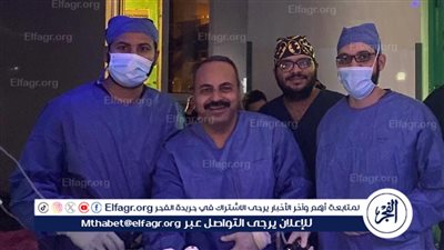 فريق طبى ينجح فى إجراء جراحى لإنقاذ حياة فلسطينية بمستشفى سوهاج الجامعي