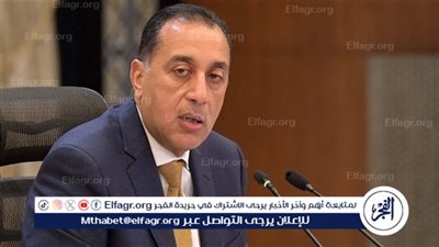 عاجل - رئيس الوزراء: إطلاق المرحلة الثانية من حياة كريمة العام المالي القادم