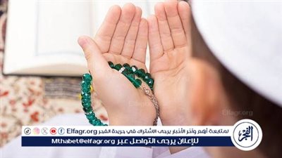أفضل الأدعية المستحبة في الجمعة الثانية من رمضان 2025