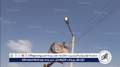 تركيب لمبات ليد موفرة للطاقة بقرية المنشأة الكبرى بالقوصية بأسيوط 