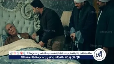 مسلسل حكيم باشا الحلقة 20.. وفاة أحمد فؤاد سليم بعد توصية مصطفى شعبان بأن يظل المال معه