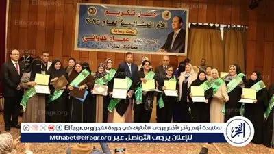 فى حفل تكريم الأمهات المثاليات محافظ المنيا: الام ايقونة العطاء ودورها عظيم فى بناء الأجيال